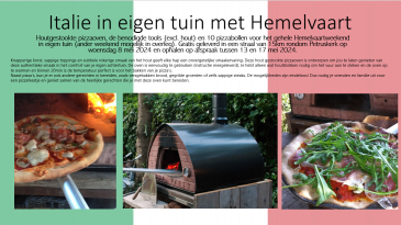 Italie in eigen tuin deze Hemelvaart